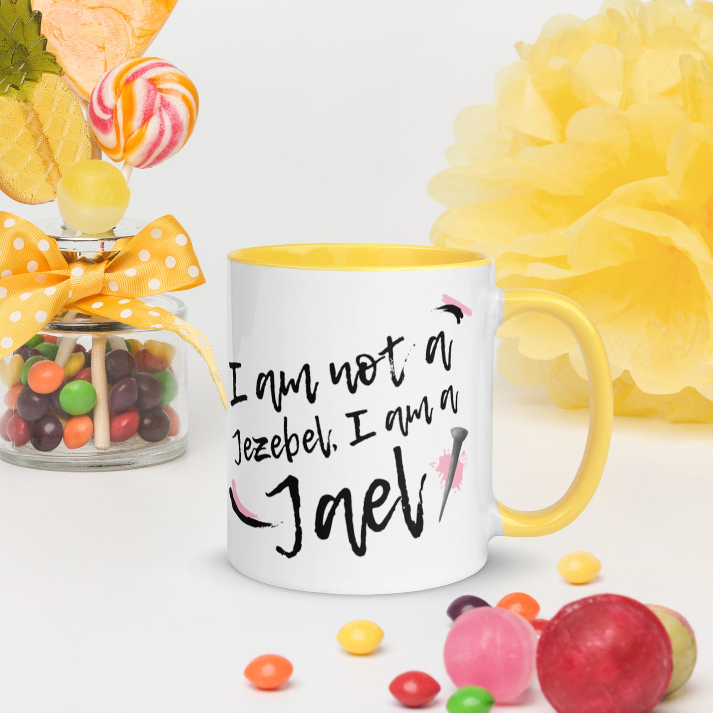 I am not a Jezebel. I am a Jael! [Mug]
