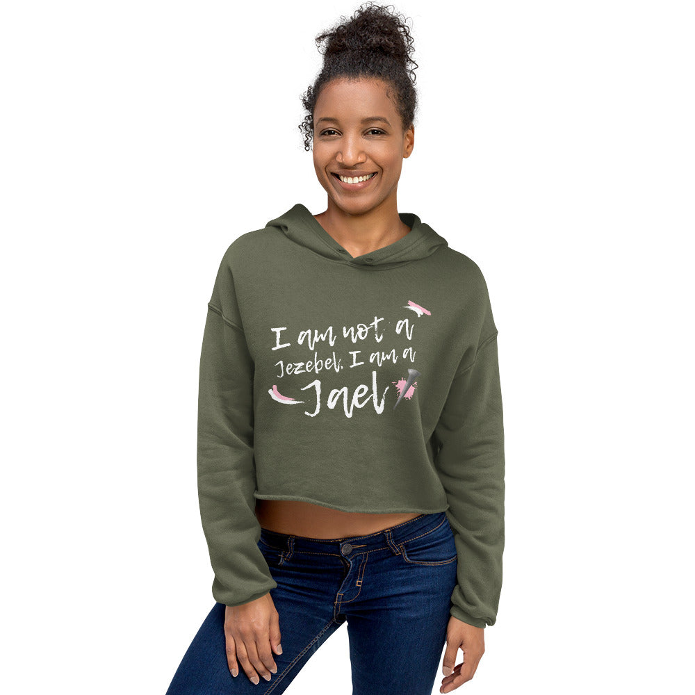 I am a Jael | Crop Hoodie